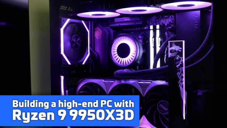 Building a High-End PC with Ryzen 9 9950X3D